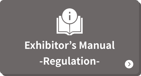 Exhibitor’s Manual -Regulation-