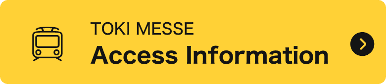 TOKI MESSE Access Information